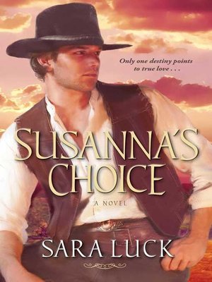 cover image of Susanna's Choice